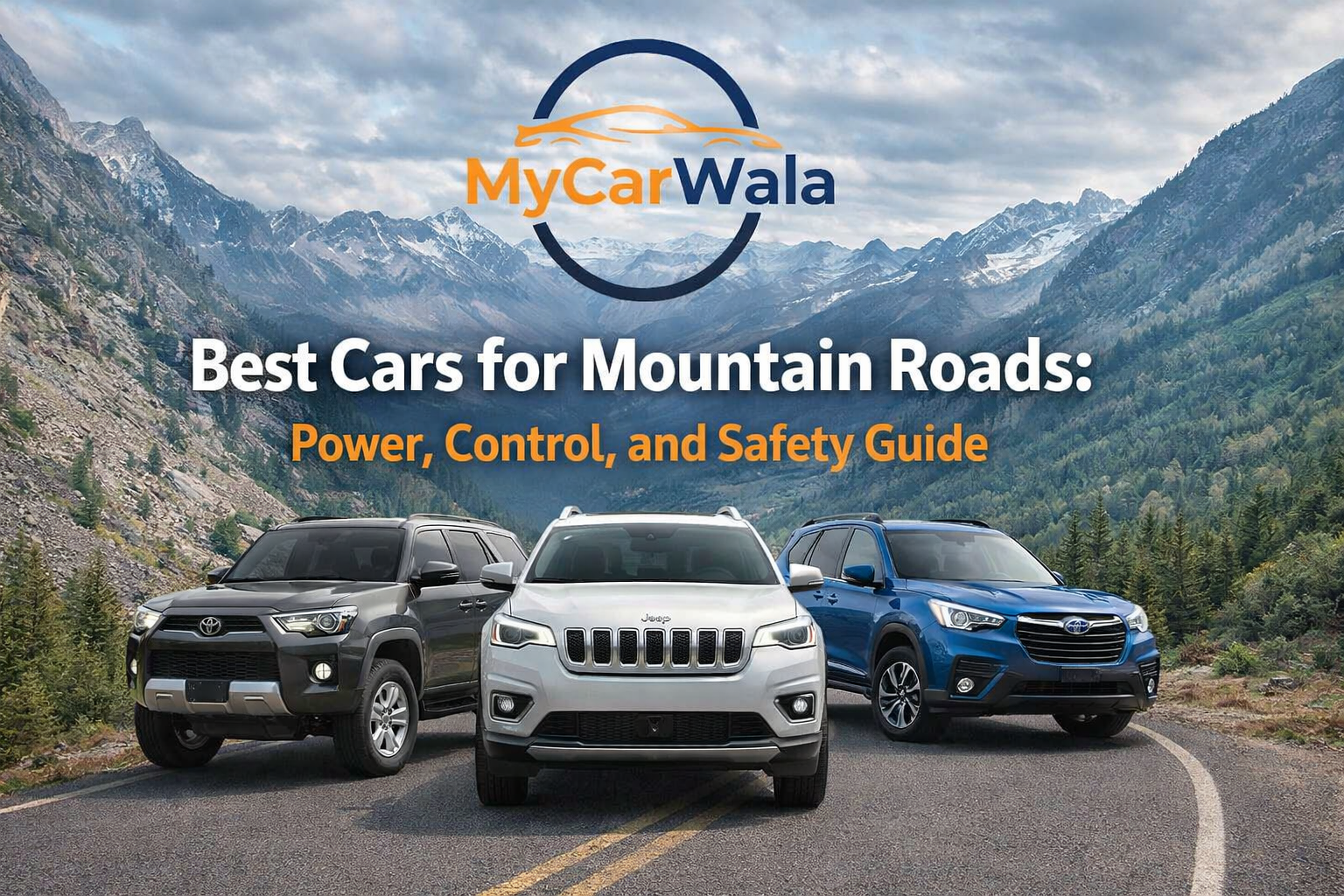 Best Cars for Mountain Roads Power, Control, and Safety Guide